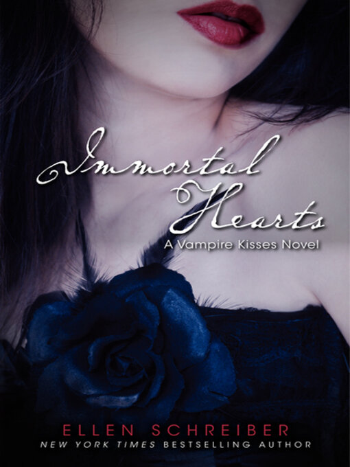 Title details for Immortal Hearts by Ellen Schreiber - Available